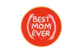 Bord Rond Best Mom Ever 18X18X2cm