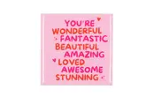Spreuktegel You'Re Wonderful Pink 10X10X1Cm